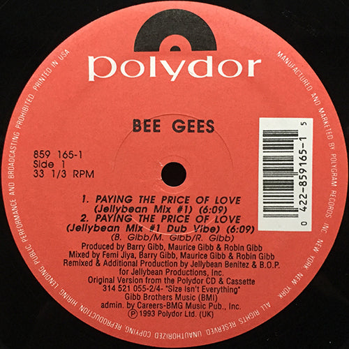 BEE GEES // PAYING THE PRICE OF LOVE (JELLYBEAN MIX) (3VER) / DECADANCE (CLASSIC HOUSE MIX)
