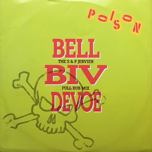 BELL BIV DEVOE // POISON (THE S&P JERVIER REMIX) (3VER)