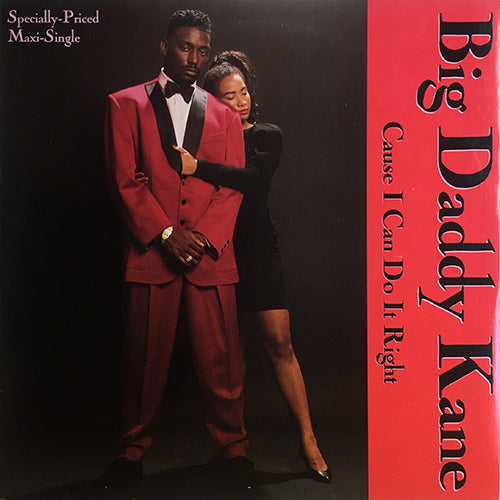 BIG DADDY KANE // CAUSE I CAN DO IT RIGHT (2VER) / DANCE WITH THE DEVIL (2VER)