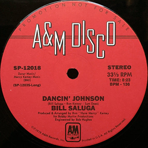 BILL SALUGA // DANCIN' JOHNSON (8:23/3:40)