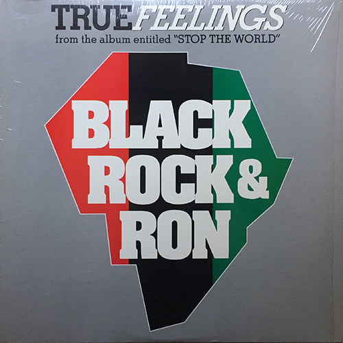 BLACK ROCK 'N' RON // TRUE FEELINGS (6VER) / GETTING LARGE