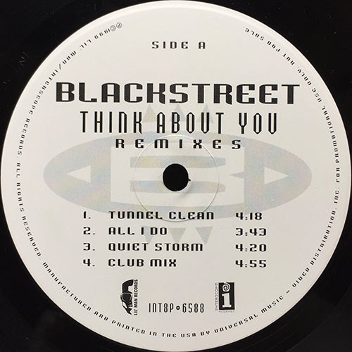 BLACKSTREET // THINK ABOUT YOU (REMIXES) (8VER) inc. "ALL I DO"