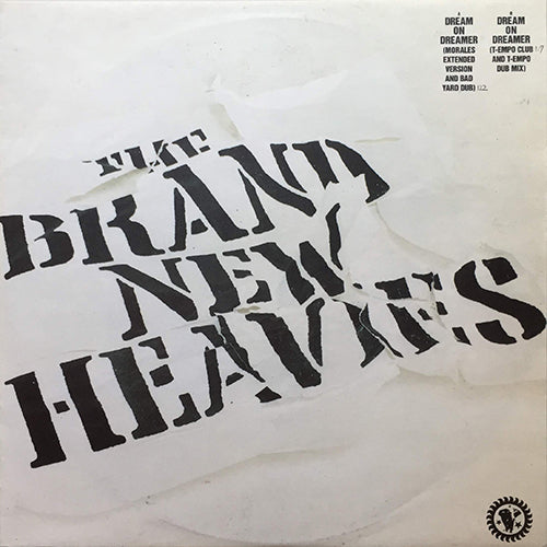 BRAND NEW HEAVIES // DREAM ON DREAMER (MORALES EXTENDED UK VERSION) (8:30) / (BAD YARD DUB PART 1) (6:23) / (T-EMPO CLUB MIX) (7:30) / (T-EMPO DUB MIX) (7:30)