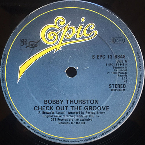BOBBY THURSTON // CHECK OUT THE GROOVE (7:31) / SITTIN' IN THE PARK (4:15)
