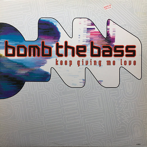 BOMB THE BASS // KEEP GIVING ME LOVE (3VER) / MOODY