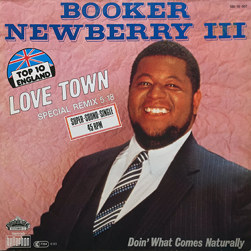 BOOKER NEWBERRY III // LOVE TOWN (5:18) / DOIN' WHAT COMES NATURALLY (4:30)