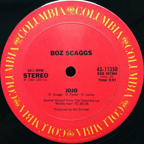 BOZ SCAGGS // JOJO (5:51) / LOOK WHAT YOU'VE DONE TO ME (5:19)