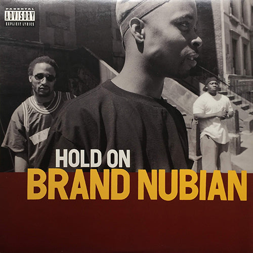 BRAND NUBIAN // HOLD ON (3VER) / STEP INTO DA CIPHER (2VER)
