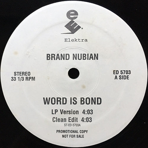 BRAND NUBIAN // WORD IS BOND (3VER)