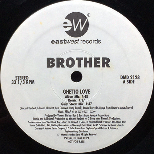 BROTHER // GHETTO LOVE (3VER)
