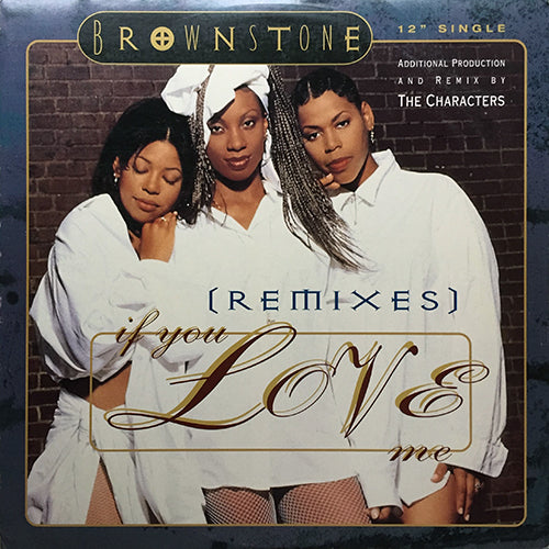 BROWNSTONE // IF YOU LOVE ME (REMIXES) (5VER)