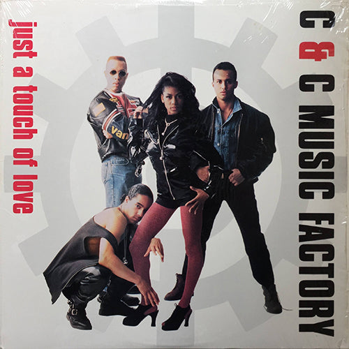C+C MUSIC FACTORY // JUST A TOUCH OF LOVE (EVERYDAY) (4VER)