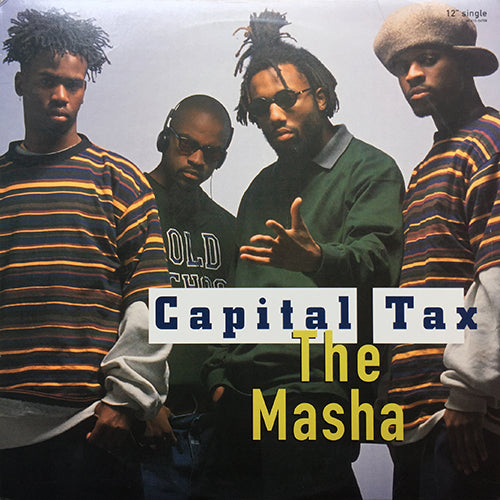 CAPITAL TAX // THE MASHA (4VER)