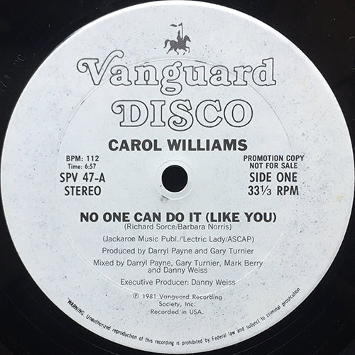 CAROL WILLIAMS // NO ONE CAN DO IT (LIKE YOU) (6:57) / INST (5:41)