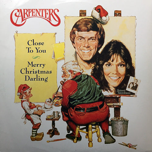 CARPENTERS // (THEY LONG TO BE) CLOSE TO YOU / MERRY CHRISTMAS DARLING / YOU'RE THE ONE