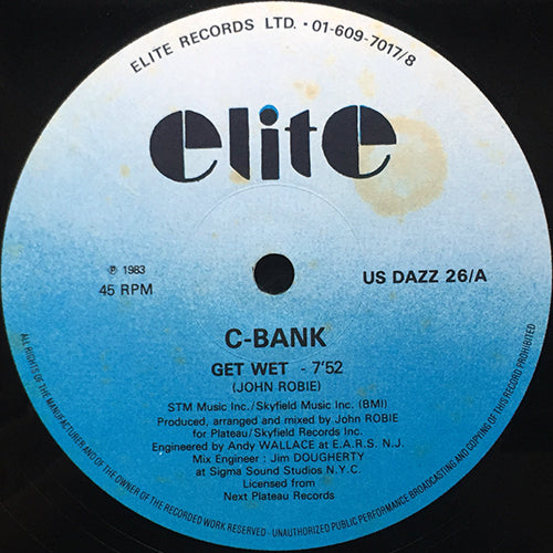 C-BANK // GET WET (7:52/6:01) / INST (6:11)