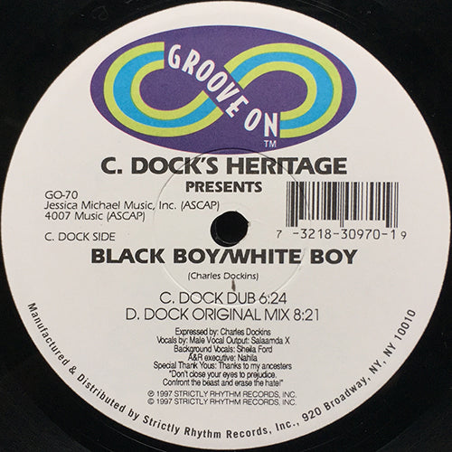 C. DOCK'S HERITAGE // BLACK BOY / WHITE BOY (4VER)
