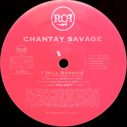 CHANTAY SAVAGE feat. COMMON // I WILL SURVIVE (PUFF DADDY REMIX) (5VER) / BABY DRIVE ME CRAZY