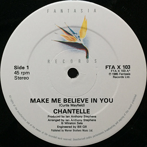 CHANTELLE // MAKE ME BELIEVE IN YOU / INST