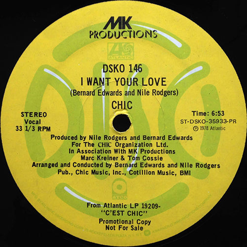 CHIC // I WANT YOUR LOVE (6:53) / (FUNKY) BONE (3:41)