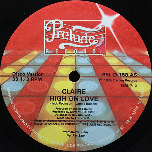 CLAIRE // HIGH ON LOVE (7:13) / IF YOU'D ONLY COME BACK (6:08)