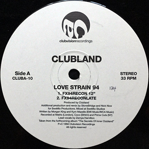 CLUBLAND // LOVE STRAIN 94 (STONEBRIDGE & NICK NICE REMIX) (2VER) / (DAVID MORALES REMIX) (3VER)