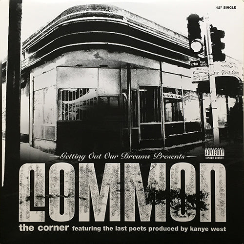 COMMON // THE CORNER (6VER)