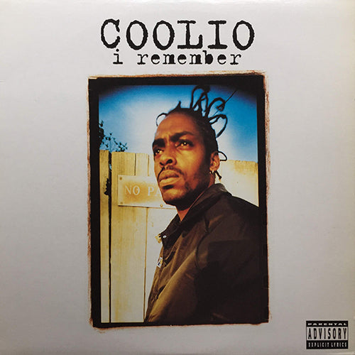 COOLIO // I REMEMBER (7VER) / MAMA I'M IN LOVE WIT A GANGSTA