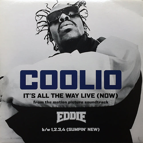 COOLIO // IT'S ALL THE WAY LIVE (3VER) / 1, 2, 3, 4 (SUMPIN' NEW) (2VER) / THE REVOLUTION