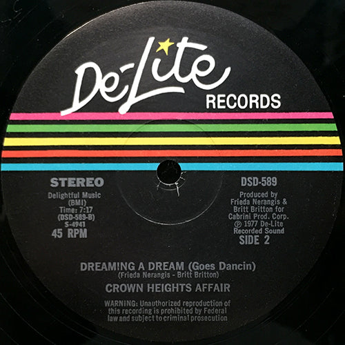 CROWN HEIGHTS AFFAIR // DREAMING A DREAM (GOES DANCIN) (7:17) / DANCIN' (7:50)