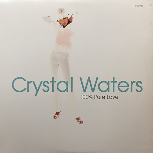 CRYSTAL WATERS // 100% PURE LOVE (4VER)