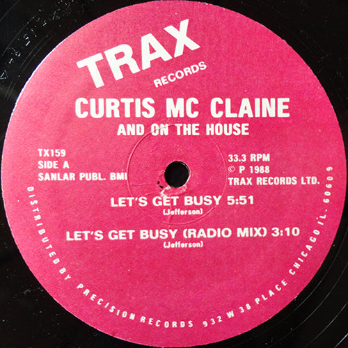 CURTIS MC CLAINE AND ON THE HOUSE // LET'S GET BUSY (3VER)