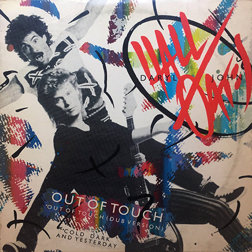 DARYL HALL & JOHN OATES // OUT OF TOUCH (7:36) / DUB (7:24) / COLD DARK AND YESTERDAY (4:35)