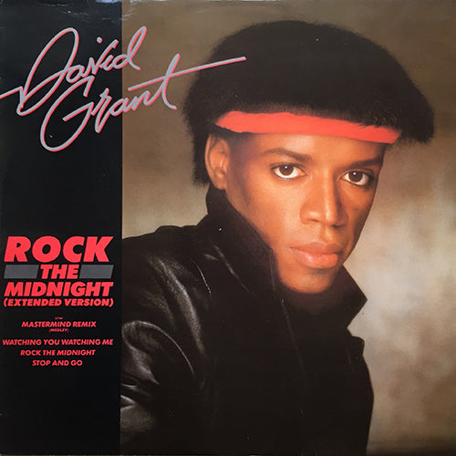 DAVID GRANT // ROCK THE MIDNIGHT (REMIX) (5:47) / MASTERMIND REMIX (MEDLEY) inc. WATCHING YOU WATCHING ME - ROCK THE MIDNIGHT - STOP & GO