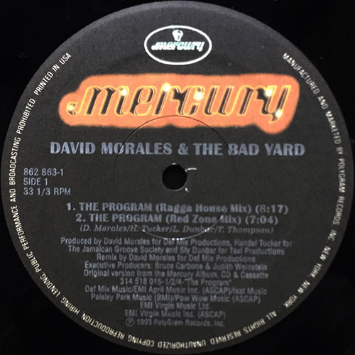 DAVID MORALES & THE BAD YARD CLUB // THE PROGRAM (4VER) / SUNSHINE