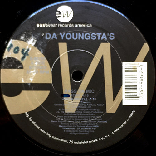 DA YOUNGSTA'S // PASS DA MIC (4VER) / NEIGHBORHOOD BULLY