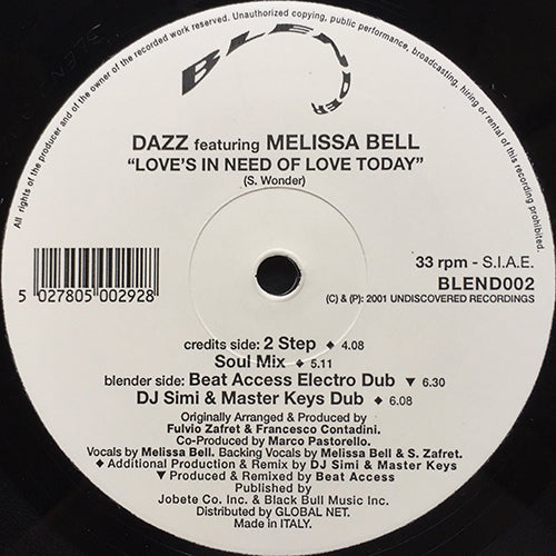 DAZZ feat. MELISSA BELL // LOVE'S IN NEED OF LOVE TODAY (4VER)