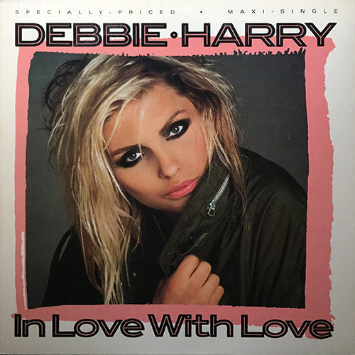 DEBBIE HARRY // IN LOVE WITH LOVE (3VER)