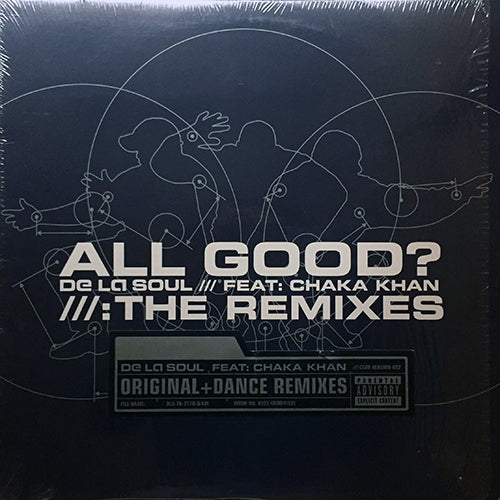 DE LA SOUL feat. CHAKA KHAN // ALL GOOD? (UGO+SANZ CHAKA'S AFFAIR) (4VER)