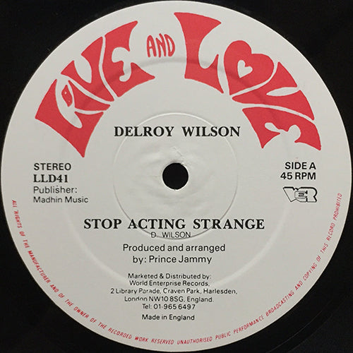 DELROY WILSON // STOP ACTING STRANGE / DON'T PUT THE BLAME ON ME