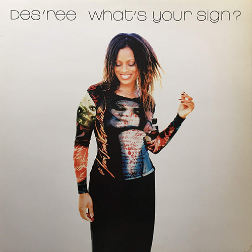 What Up Ree Ree DES'REE // WHAT'S YOUR SIGN? (3VER) / YOU GOTTA BE – next records japan