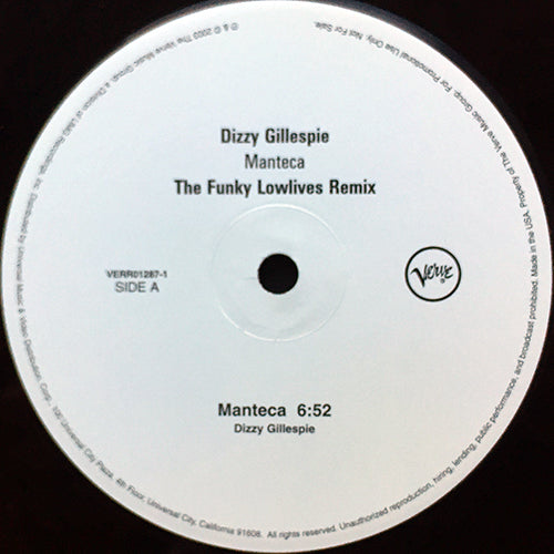 DIZZY GILLESPIE // MANTECA (FUNKY LOWLIVES REMIX) (6:52) / (ORIGINAL) (6:24)