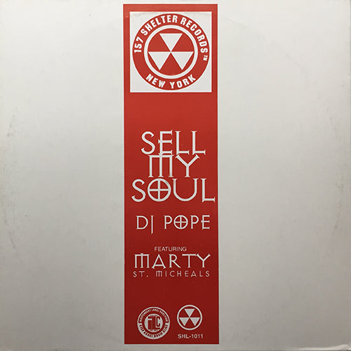 DJ POPE // SELL MY SOUL (4VER)