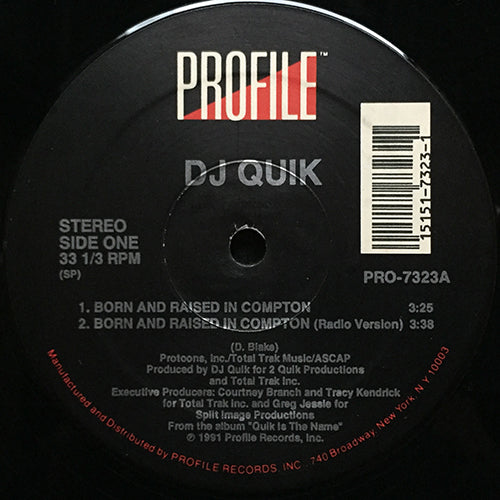 DJ QUIK // BORN AND RAISED IN COMPTON (2VER) / SWEET BLACK PUSSY (2VER)