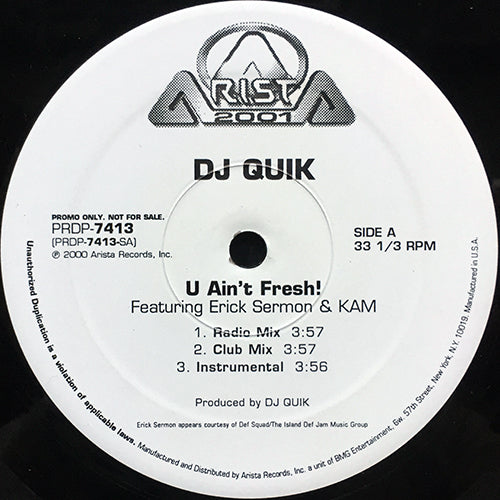 DJ QUIK feat. ERICK SERMON & KAM / MAUSBERG & AMG // U AIN'T FRESH! (3VER) / SPEAK ON IT (3VER)