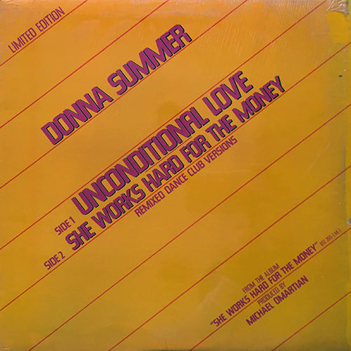 DONNA SUMMER // UNCONDITIONAL LOVE (5:20) / SHE WORKS HARD FOR THE MONEY (6:00)