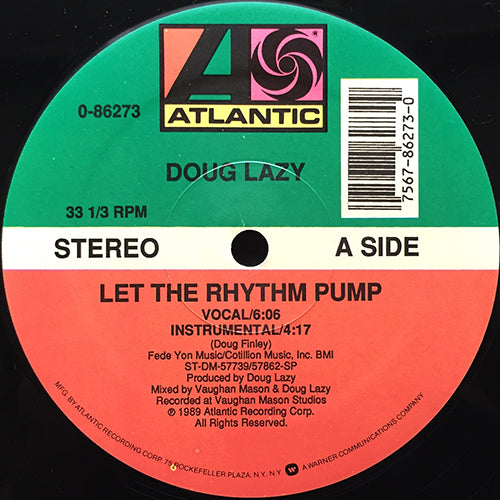 DOUG LAZY // LET THE RHYTHM PUMP (4VER)