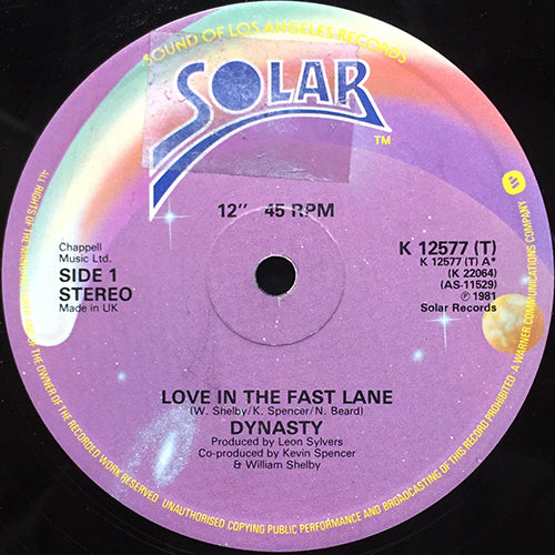 DYNASTY // LOVE IN THE FAST LANE / HIGH TIME (I LEFT YOU BABY)
