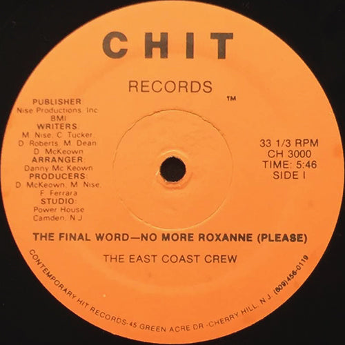 EAST COAST CREW // THE FINAL WORD - NO MORE ROXANNE (PLEASE) / INST