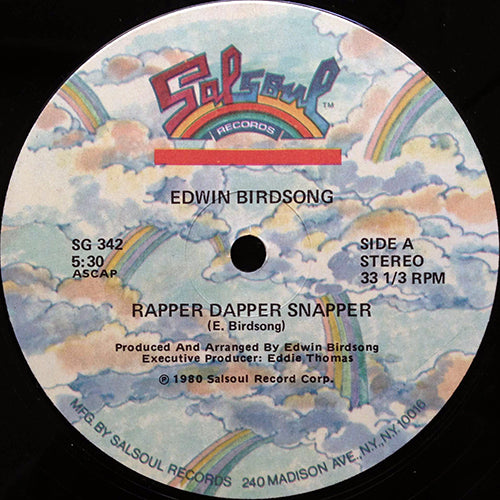 EDWIN BIRDSONG // RAPPER DAPPER SNAPPER (5:30) / INST (8:00)